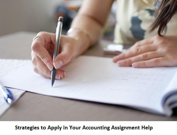 Strategies-2Bto-2BApply-2Bin-2BYour-2BAccounting-2BAssignment-2BHelp.jpg